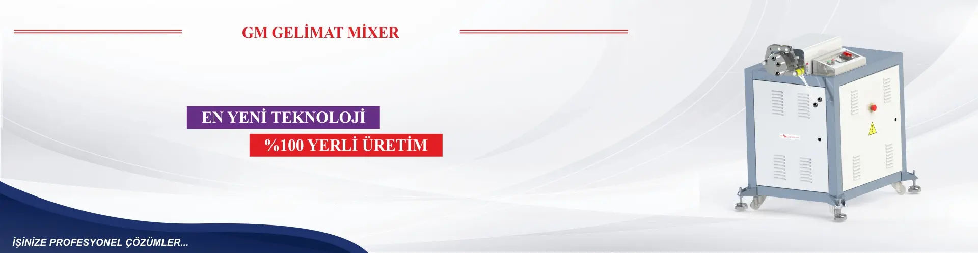 GELİMAT MİXER